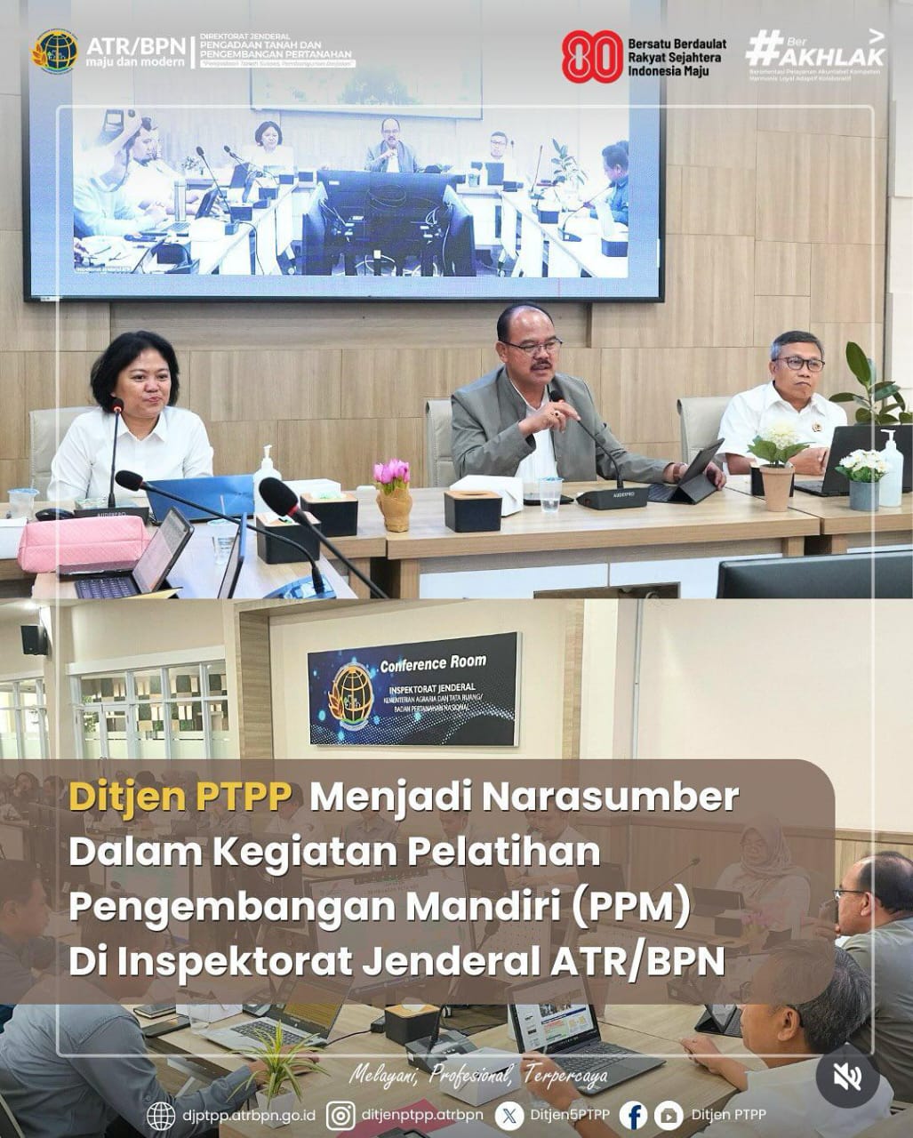Ditjen PTPP Hadiri Undangan Narasumber Pelatihan PPM di Inspektorat Jenderal ATR/BPN