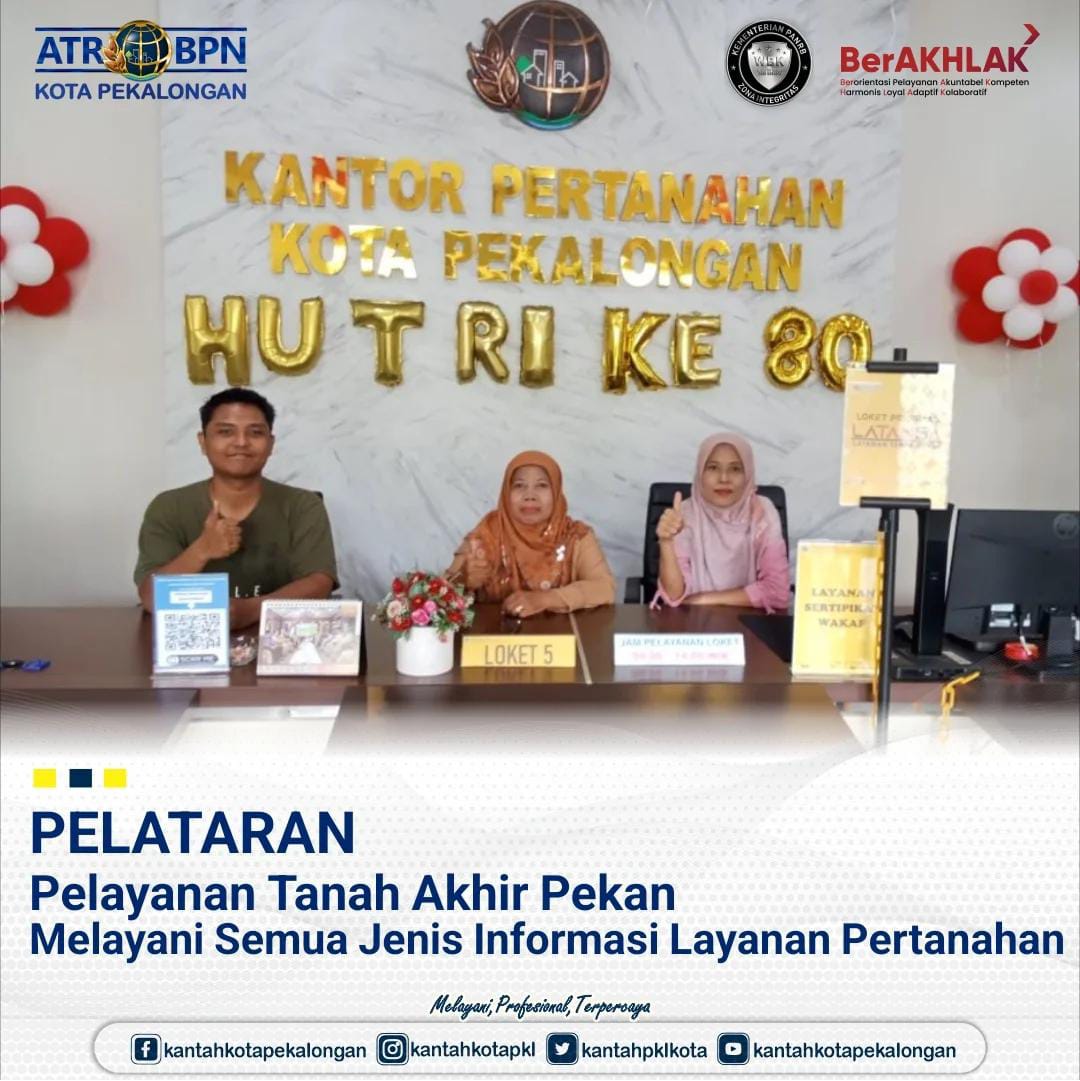 Pelayanan Pertanahan Akhir Pekan (PELATARAN)