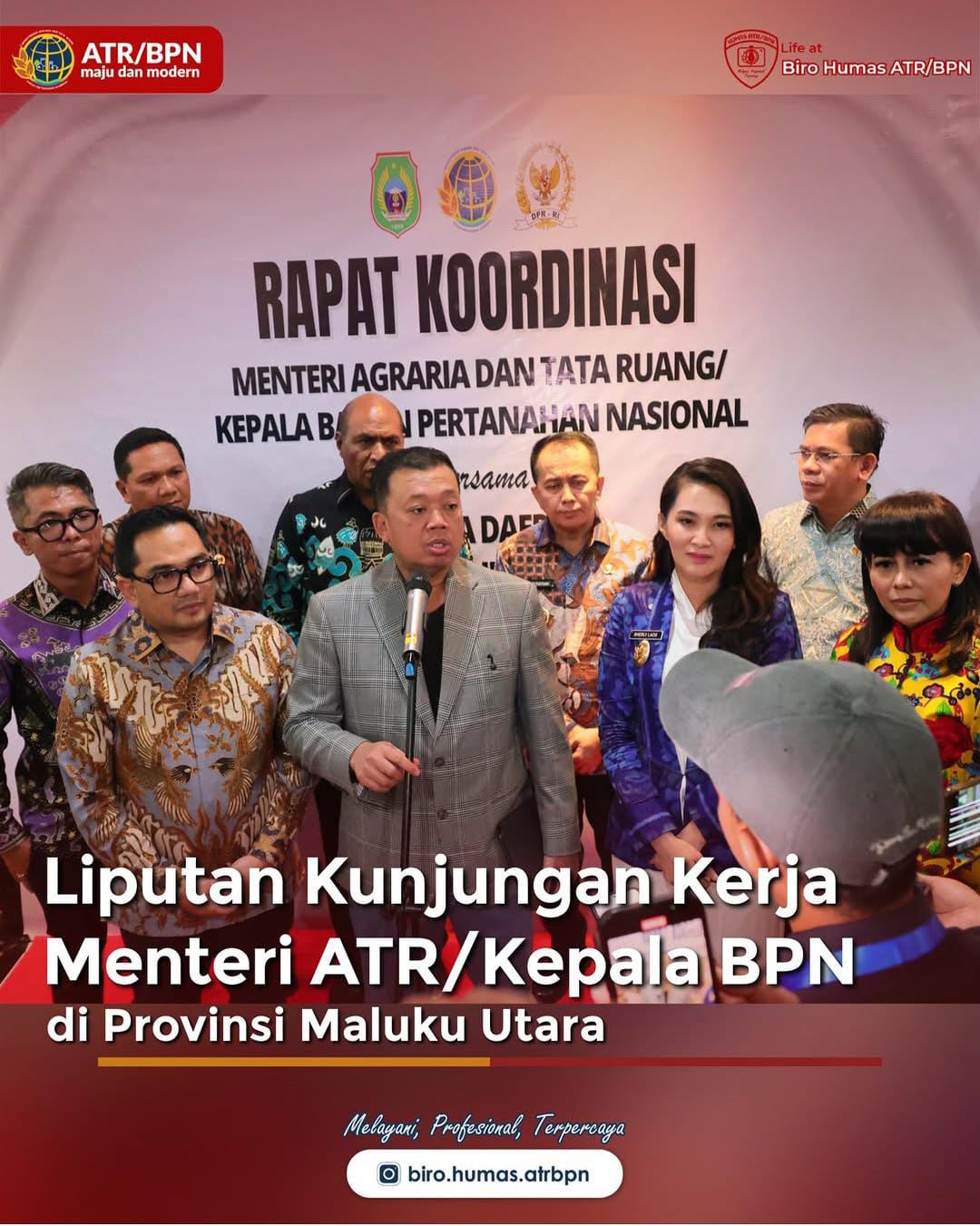 Liputan Kunjungan Kerja Menteri ATR/Kepala BPN di Provinsi Maluku Utara