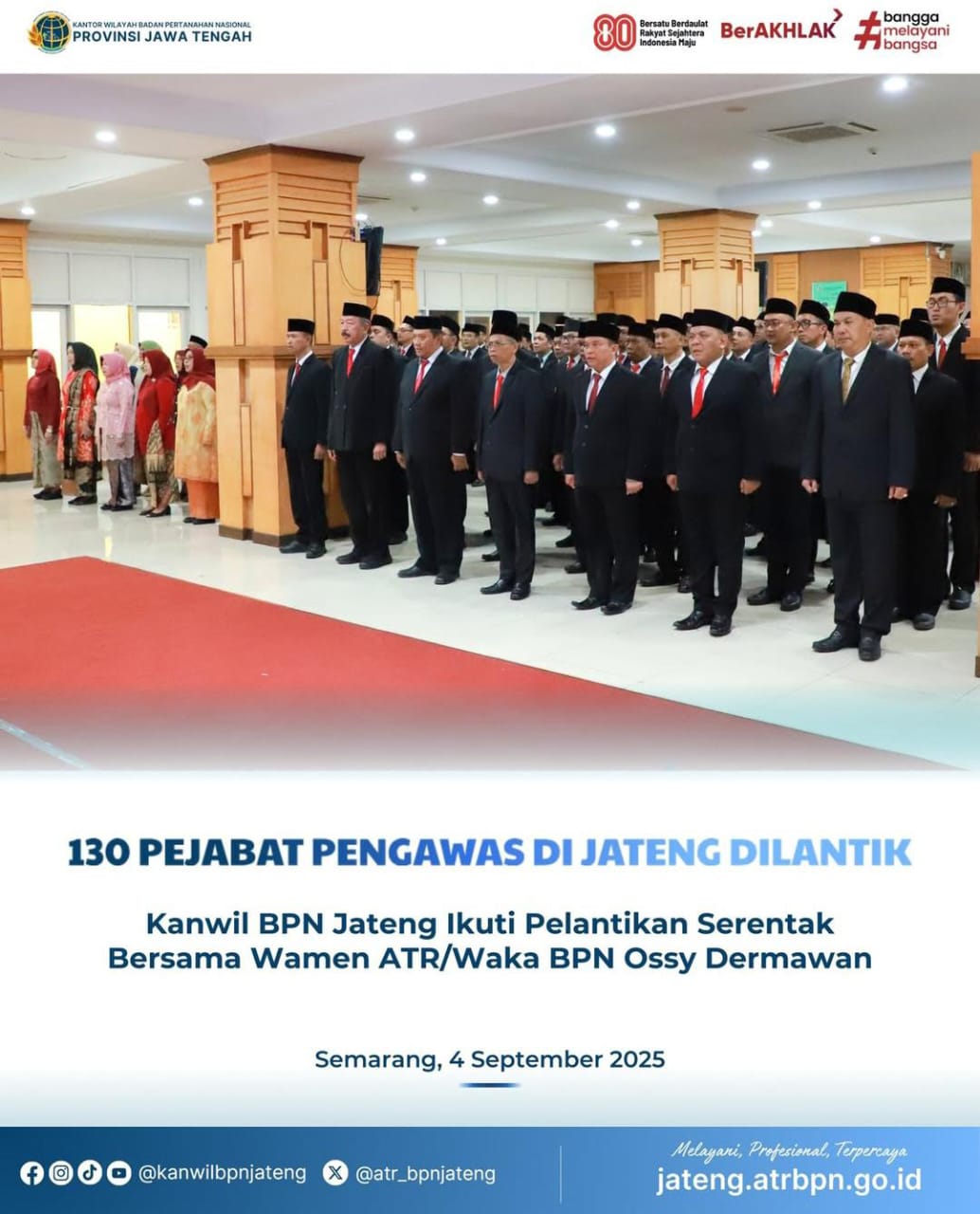 Kanwil BPN Jateng Ikuti Pelantikan Serentak Bersama Wamen ATR/Waka BPN Ossy Dermawan