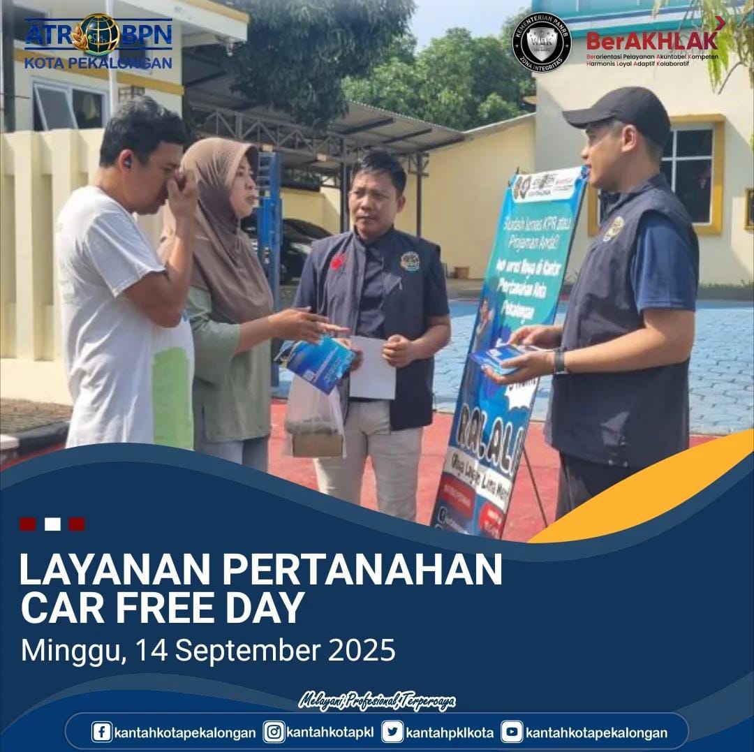 Layanan Pertanahan Car Free Day