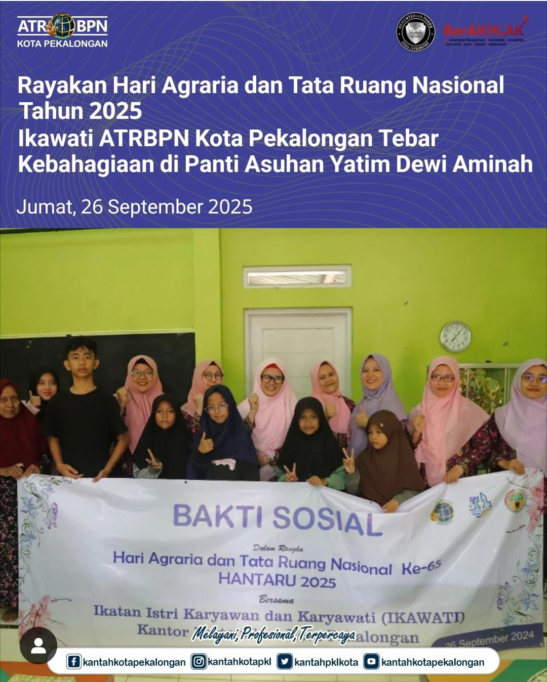 Rayakan Hari Agraria dan Tata Ruang Nasional Tahun 2025 Ikawati ATRBPN Kota Pekalongan Tebar Kebahagiaan di Panti Asuhan Yatim Dewi Aminah