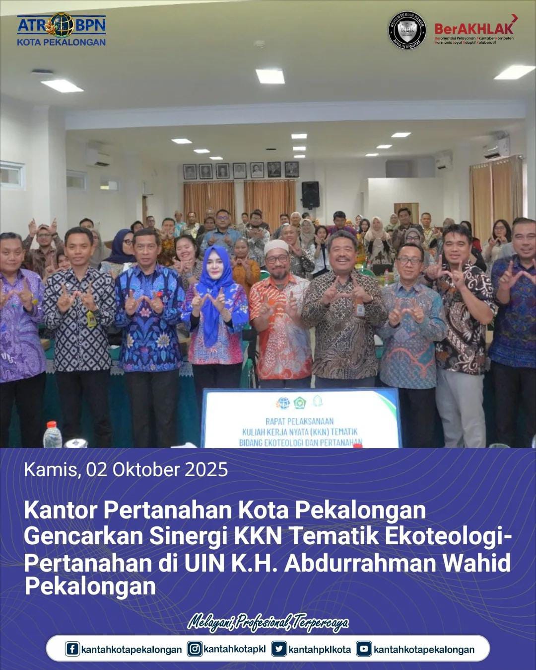 Kantor Pertanahan Kota Pekalongan Gencarkan Sinergi KKN Tematik Ekoteologi-Pertanahan di UIN K.H. Abdurrahman Wahid Pekalongan