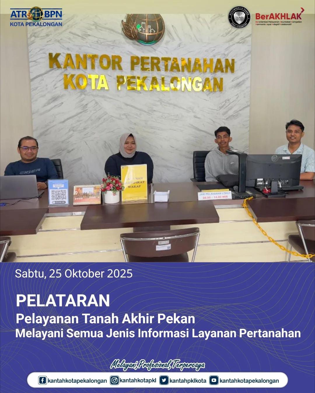 PELATARAN Pelayanan Tanah Akhir Pekan Melayani Semua Jenis Informasi Layanan Pertanahan