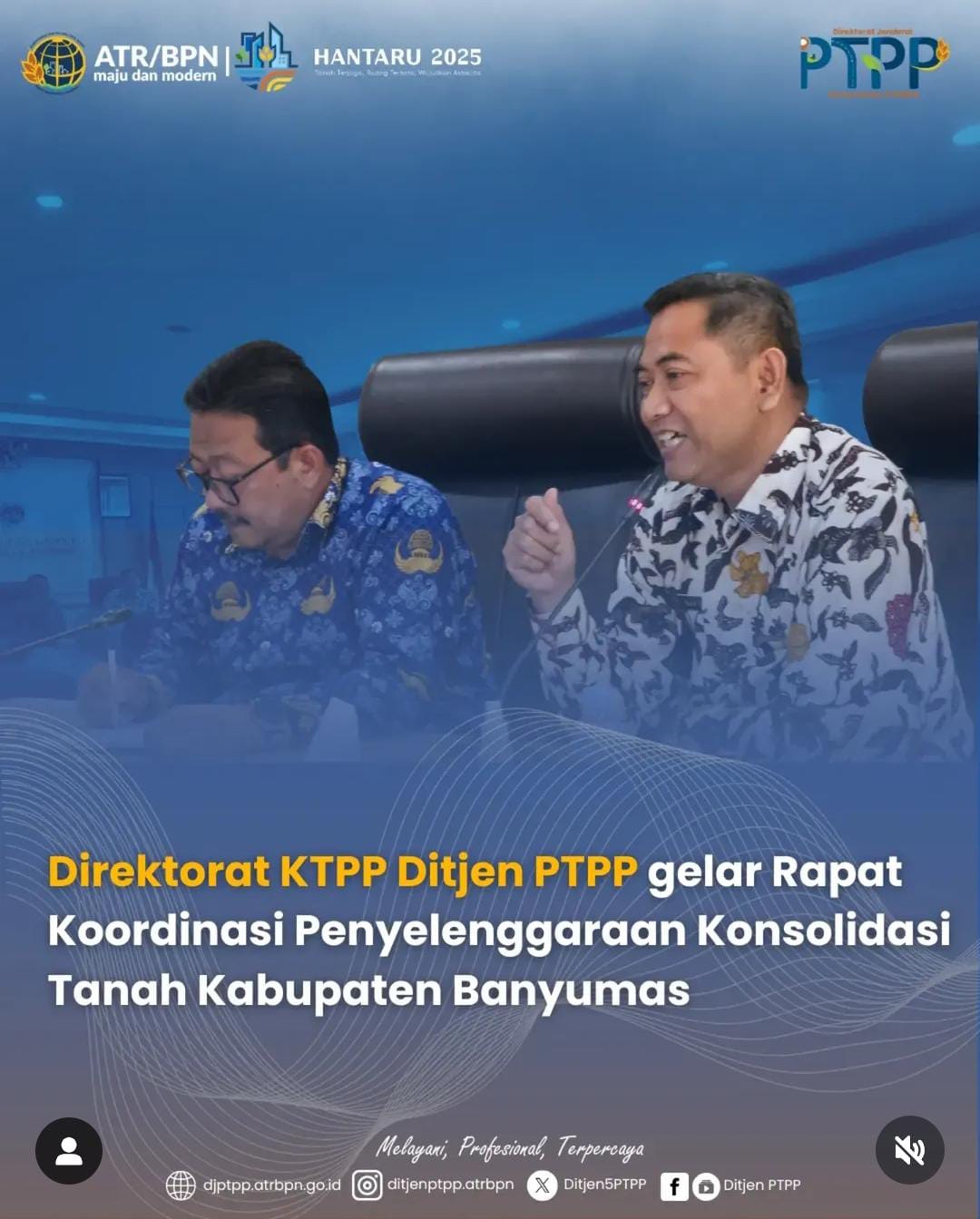 Direktorat KTPP Ditjen PTPP gelar Rapat Koordinasi Penyelenggaraan Konsolidasi Tanah Kabupaten Banyumas