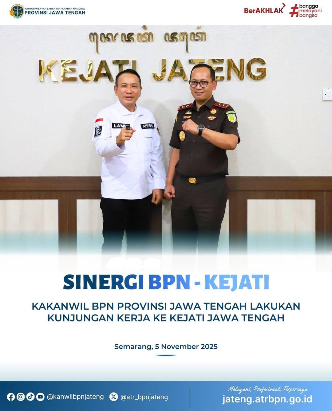 Kakanwil BPN Provinsi Jawa Tengah Lakukan Kunjungan Kerja Ke Kejati Jawa Tengah