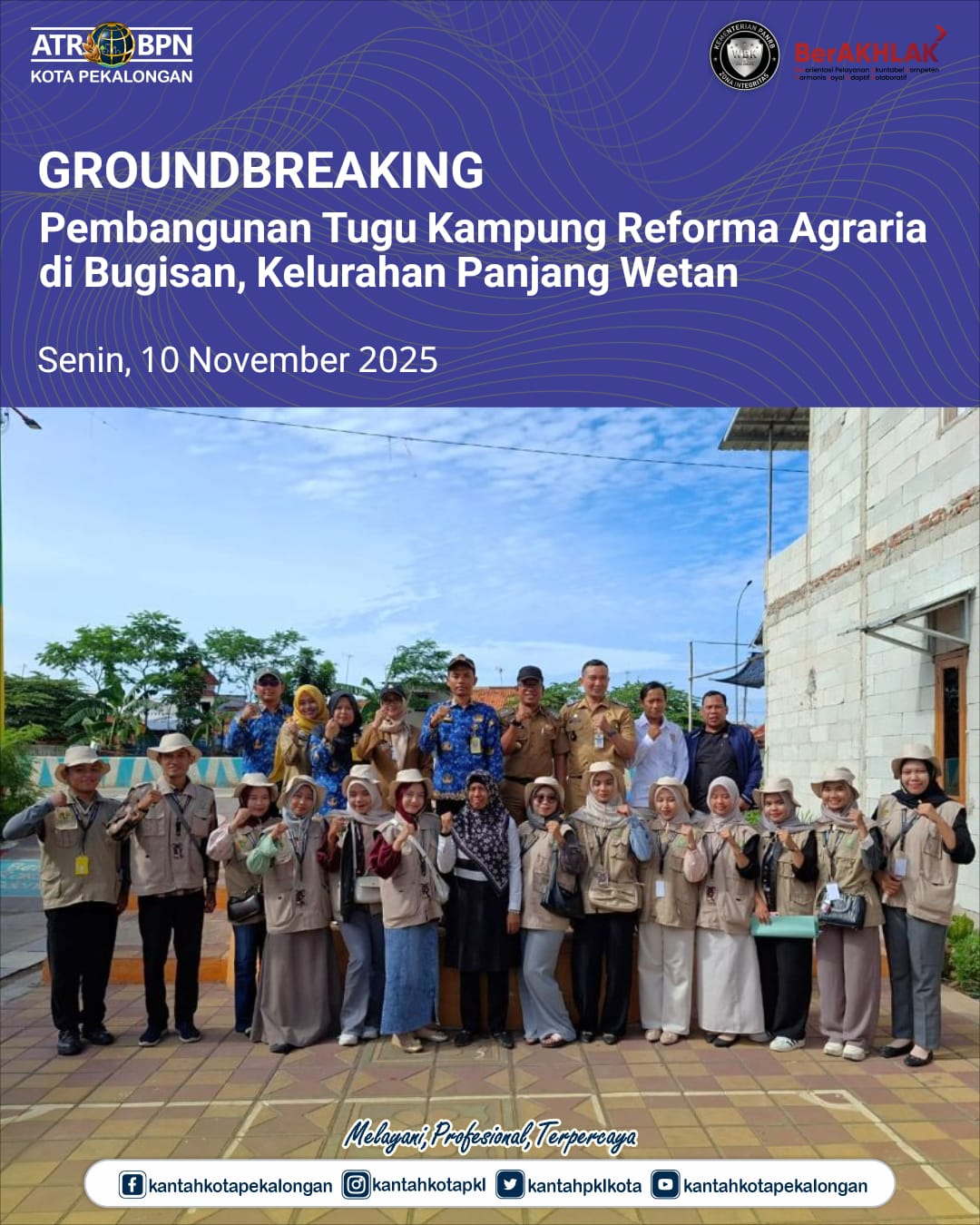 GROUND BREAKING Pembangunan Tugu Kampung Reforma Agraria di Bugisan Kelurahan Panjang Wetan