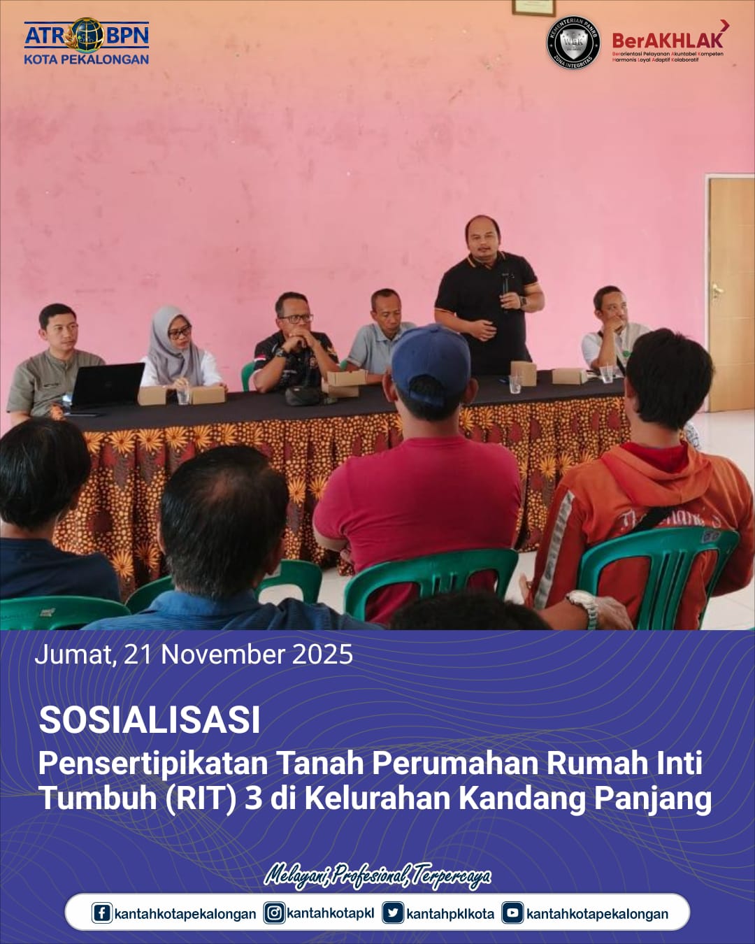Sosialisasi Pensertipikatan Tanah Perumahan Rumah Inti Tumbuh (RIT)3 di Kelurahan Kandang Panjang
