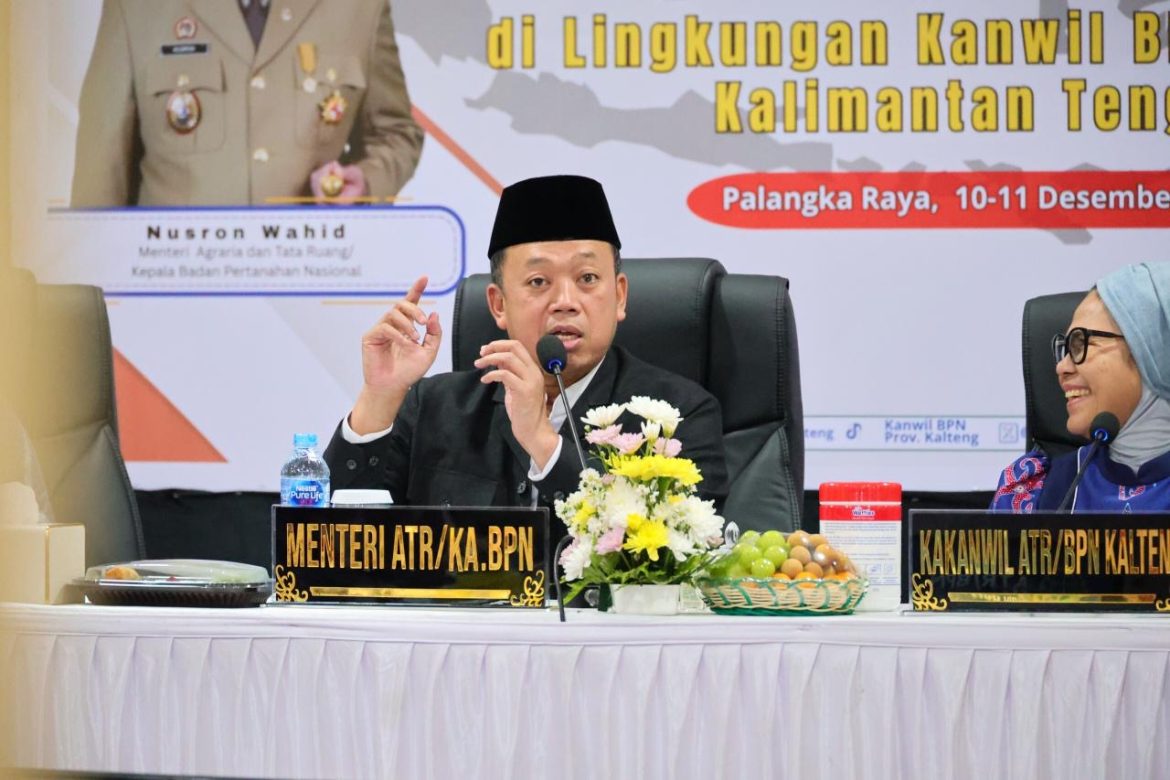 Pembinaan di Kanwil BPN Provinsi Kalteng, Menteri Nusron Minta Pelayanan Pertanahan Adaptif, Cepat, dan Bersih
