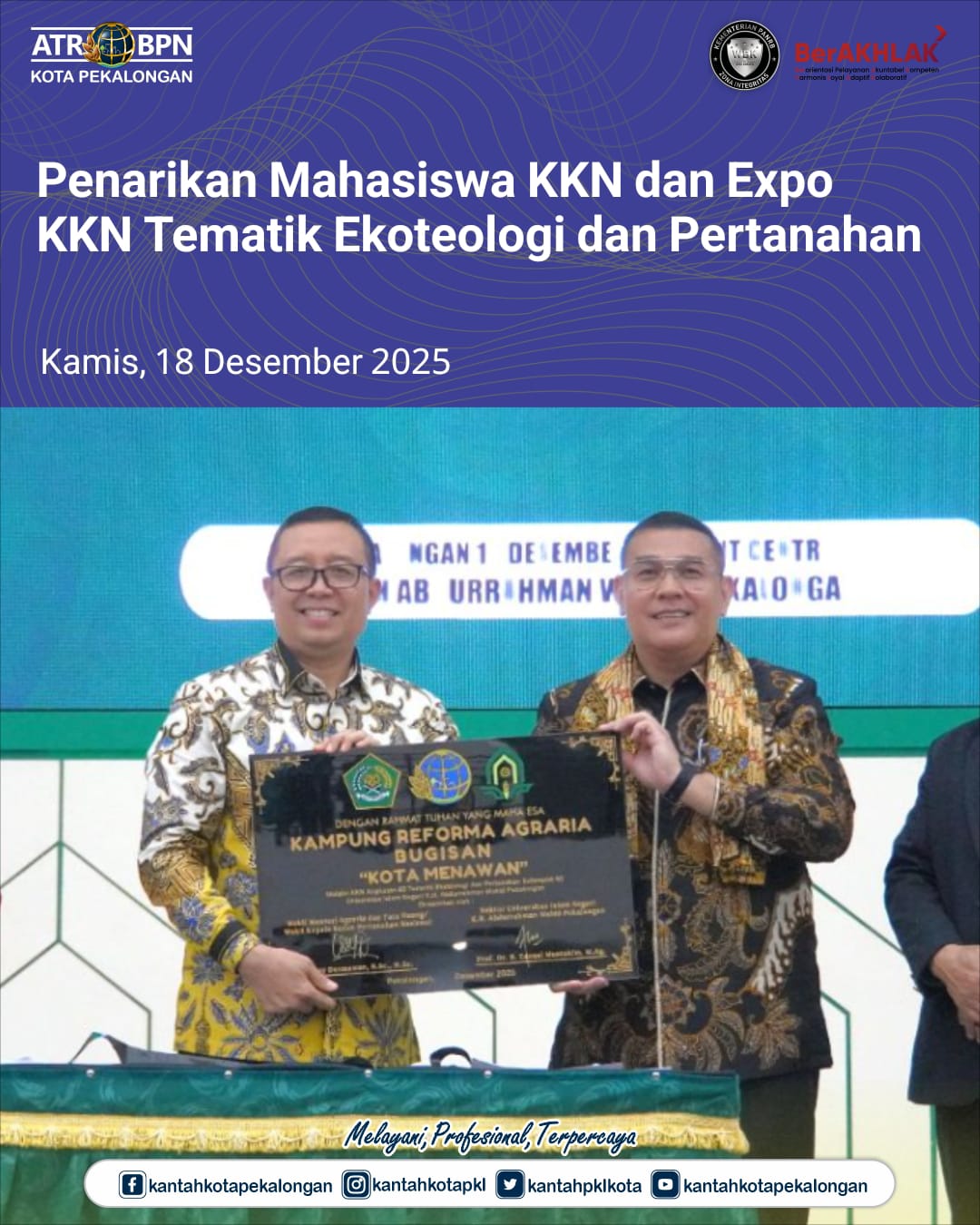 Penarikan Mahasiswa KKN dan Expo KKN Tematik Ekoteologi dan Pertanahan