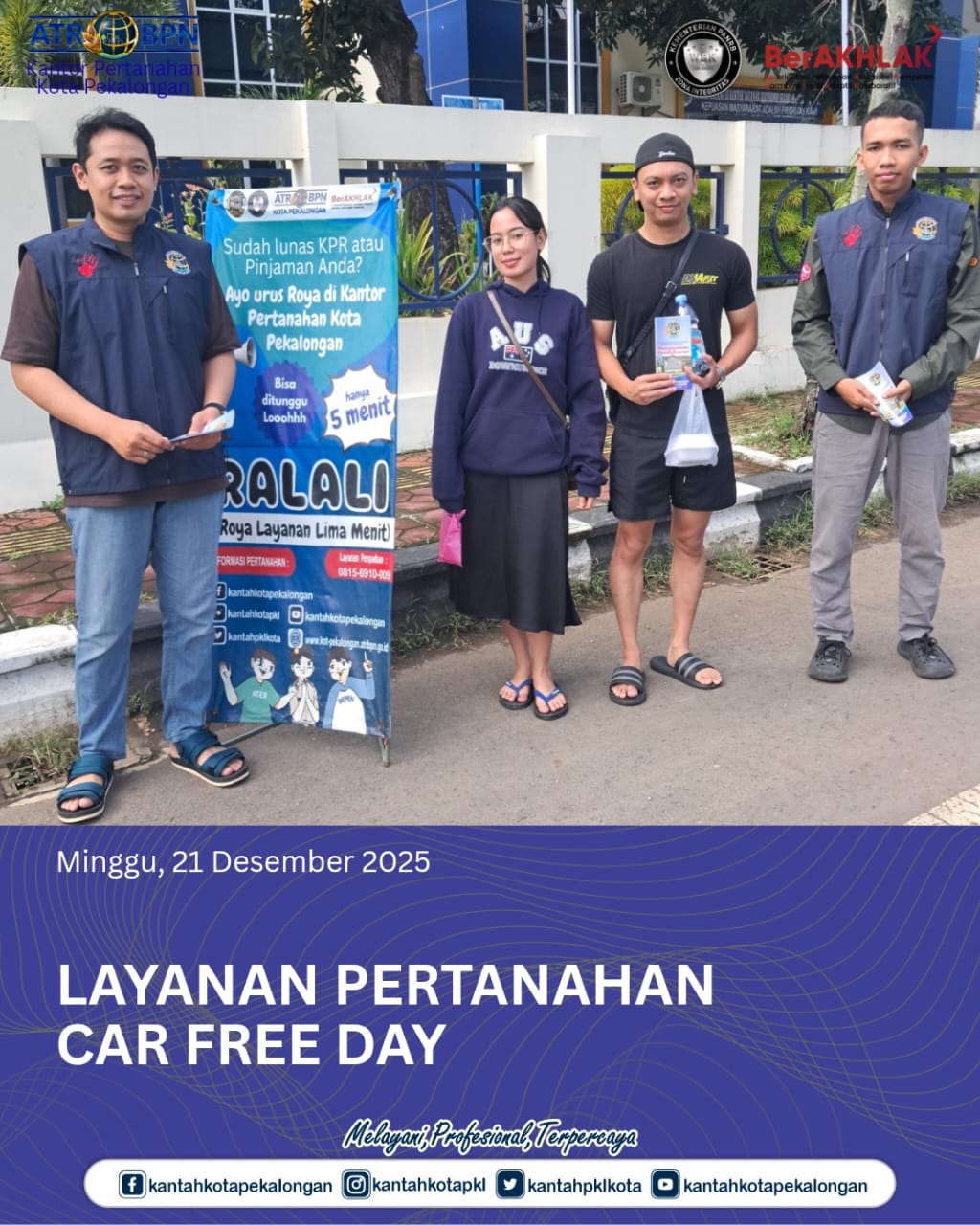 Layanan Pertanahan Car Free Day