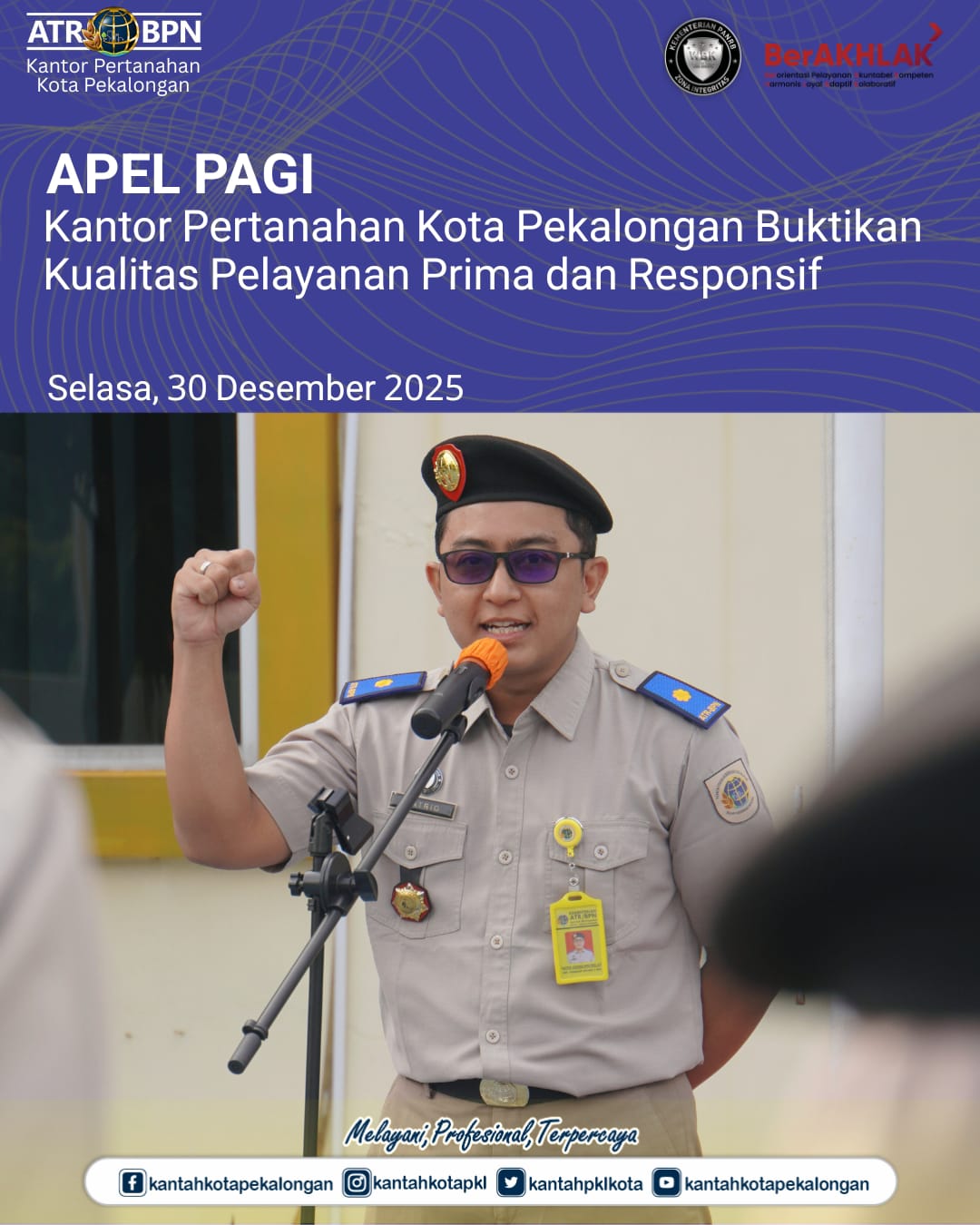 Apel Pagi Kantor Pertanahan Kota Pekalongan Buktikan Kualitas Pelayanan Prima dan Responsif