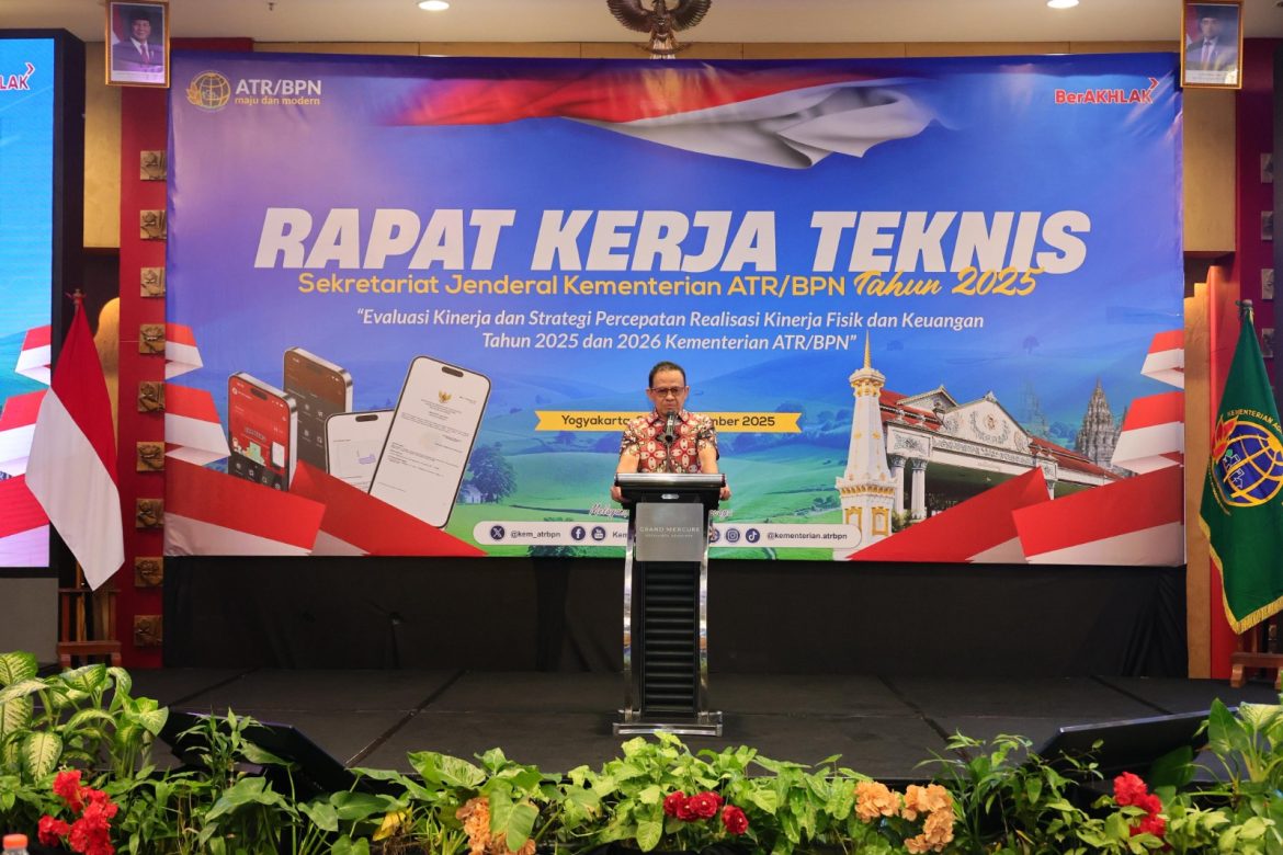 Dirjen PHPT Kementerian ATR/BPN: Tata Usaha Bukan Sekadar Administrasi, tapi SOP Pengendalian