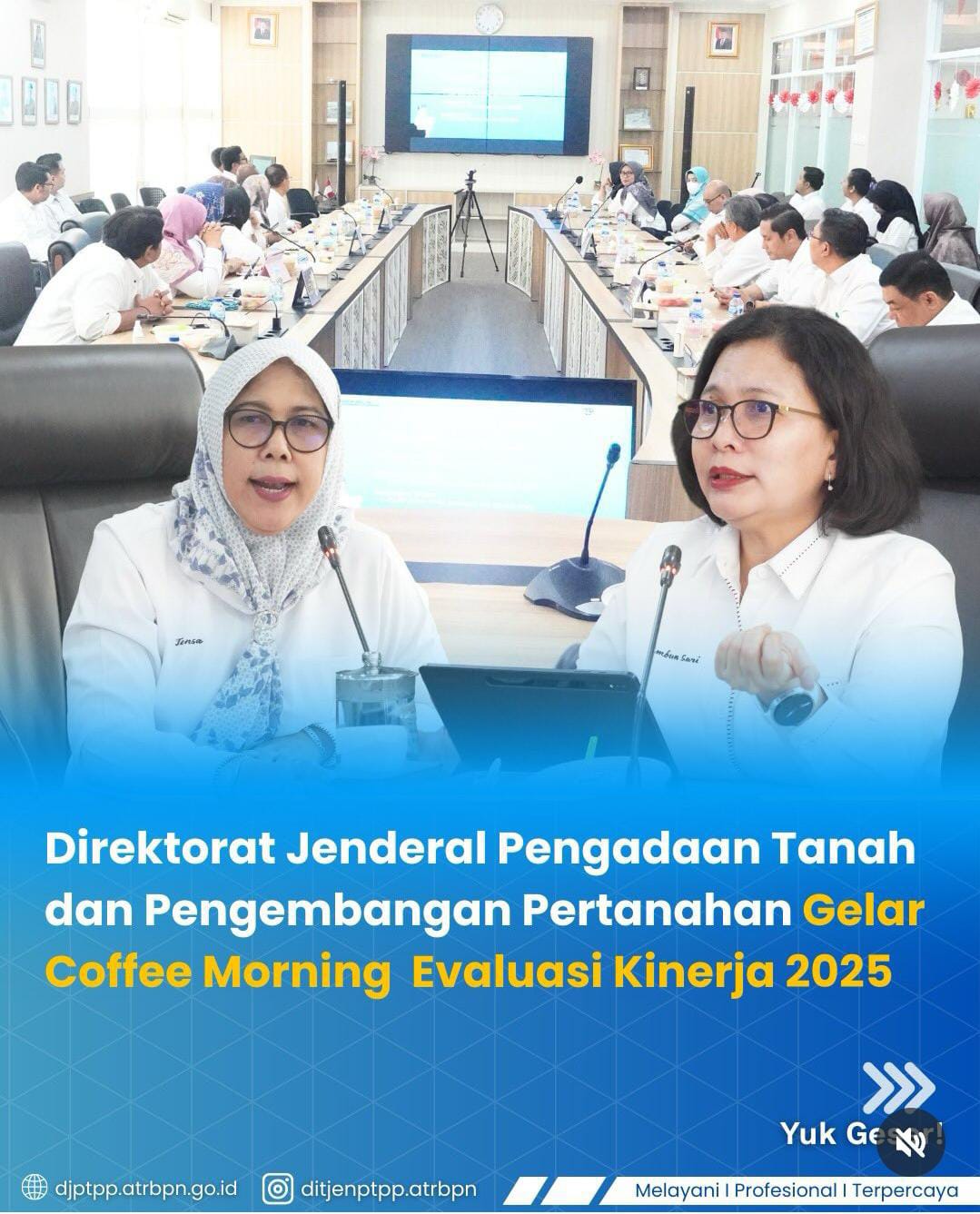 Direktorat Jenderal Pengadaan Tanah dan Pengembangan Pertanahan Gelar Coffe Morning Evaluasi Kinerja 2025