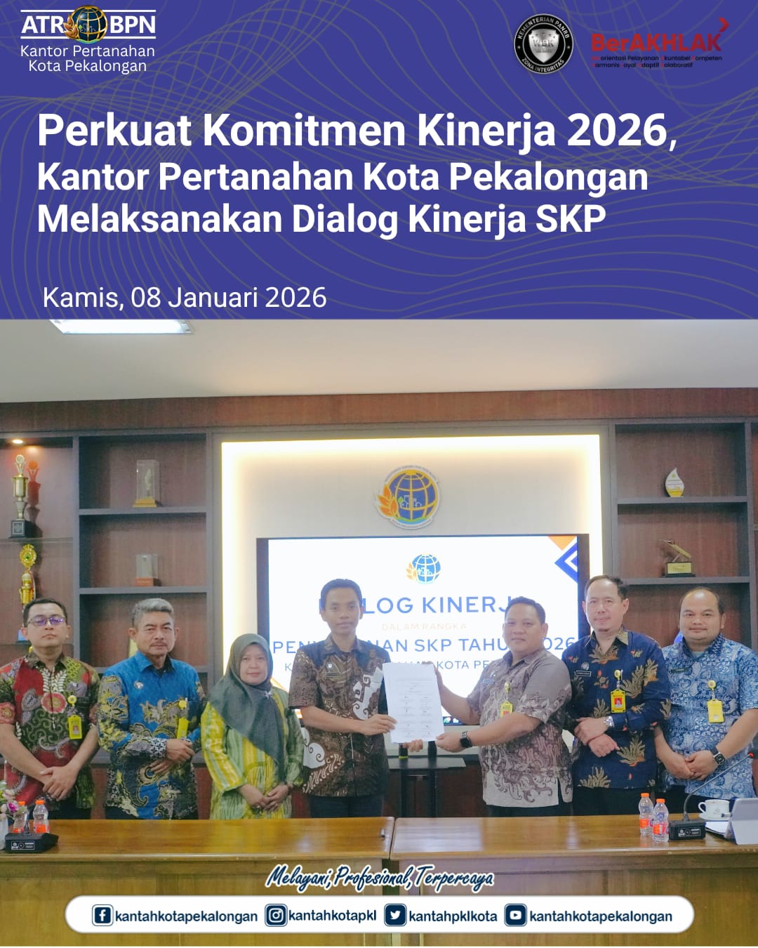 Perkuat Komitmen Kinerja 2026, Kantah Kota Pekalongan melaksanakan Dialog Kinerja SKP