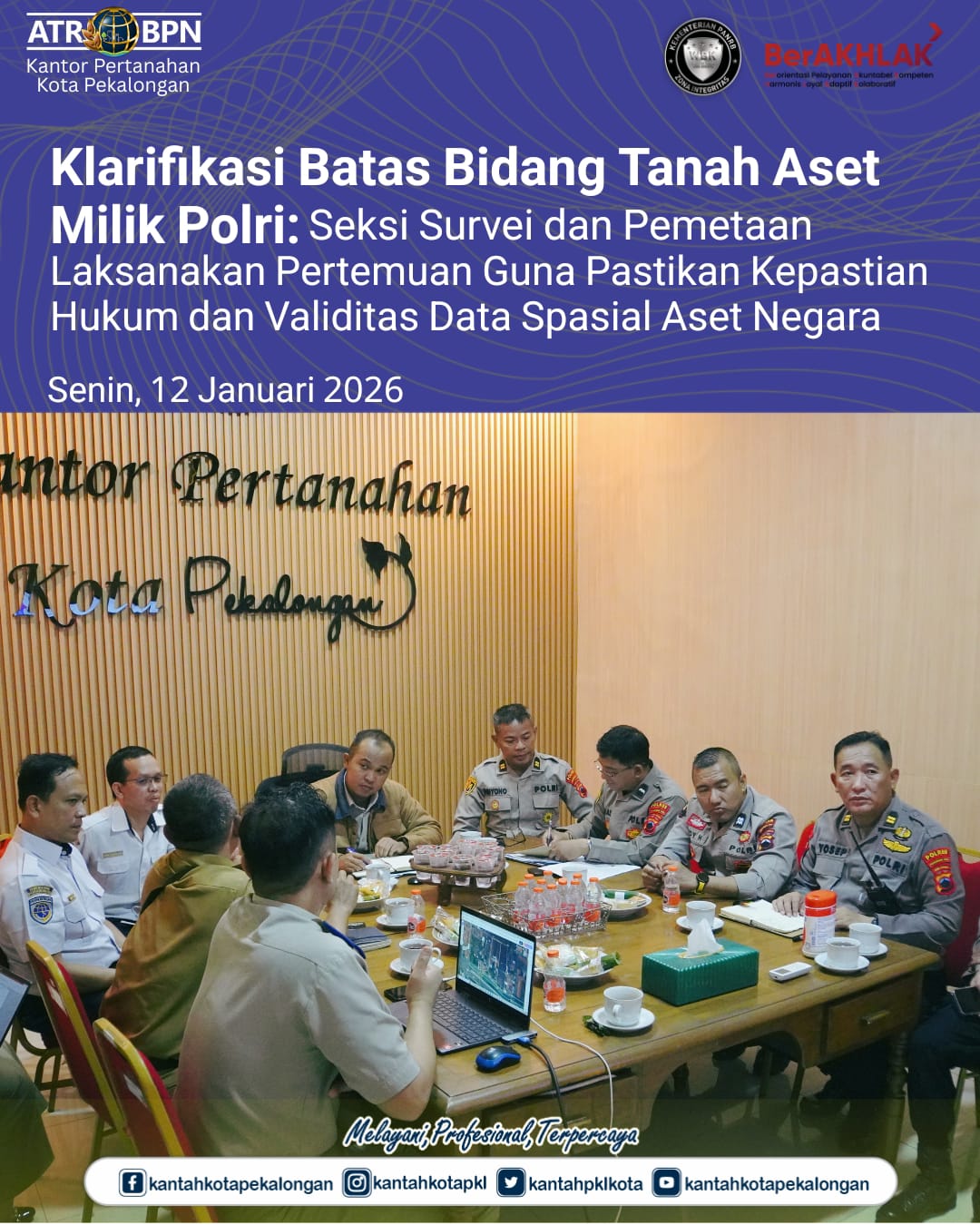 Klarifikasi Batas Bidang Tanah Aset Milik Polri