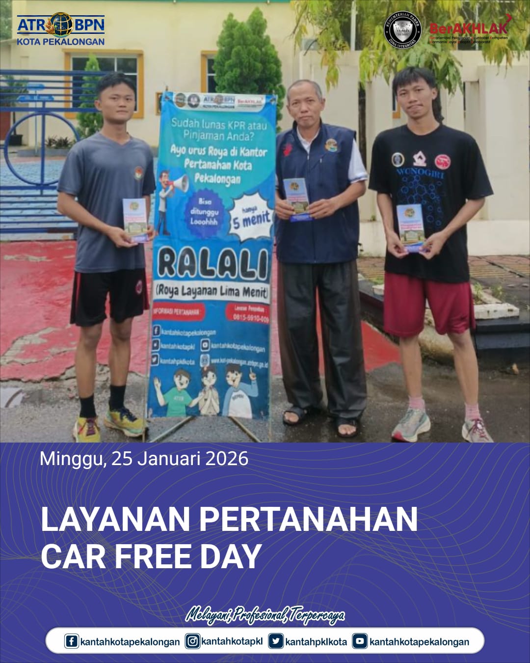 Layanan Pertanahan Car Free Day
