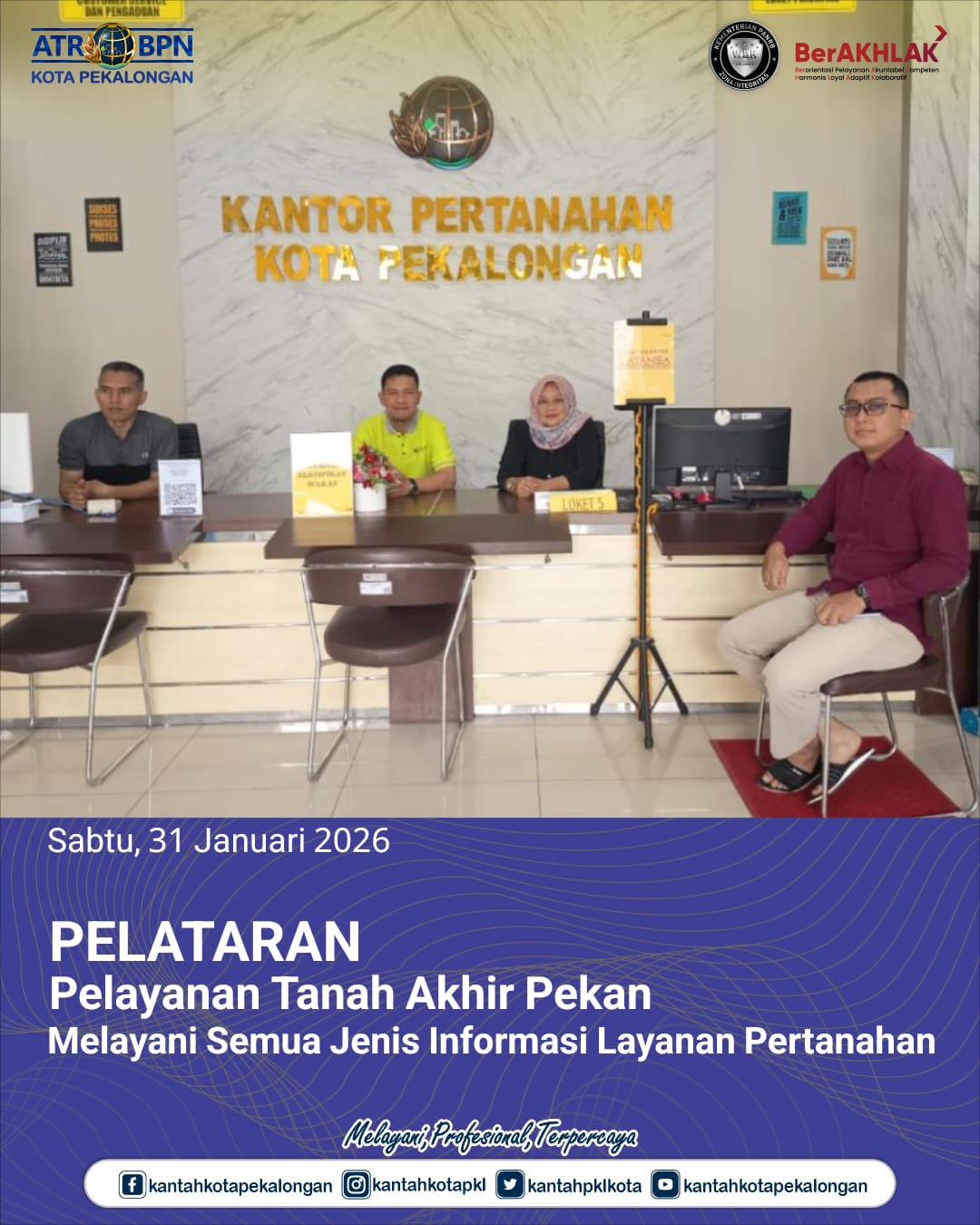 Pelataran Pelayanan Tanah Akhir Pekan Melayani Semua Jenis Informasi Layanan Pertanahan