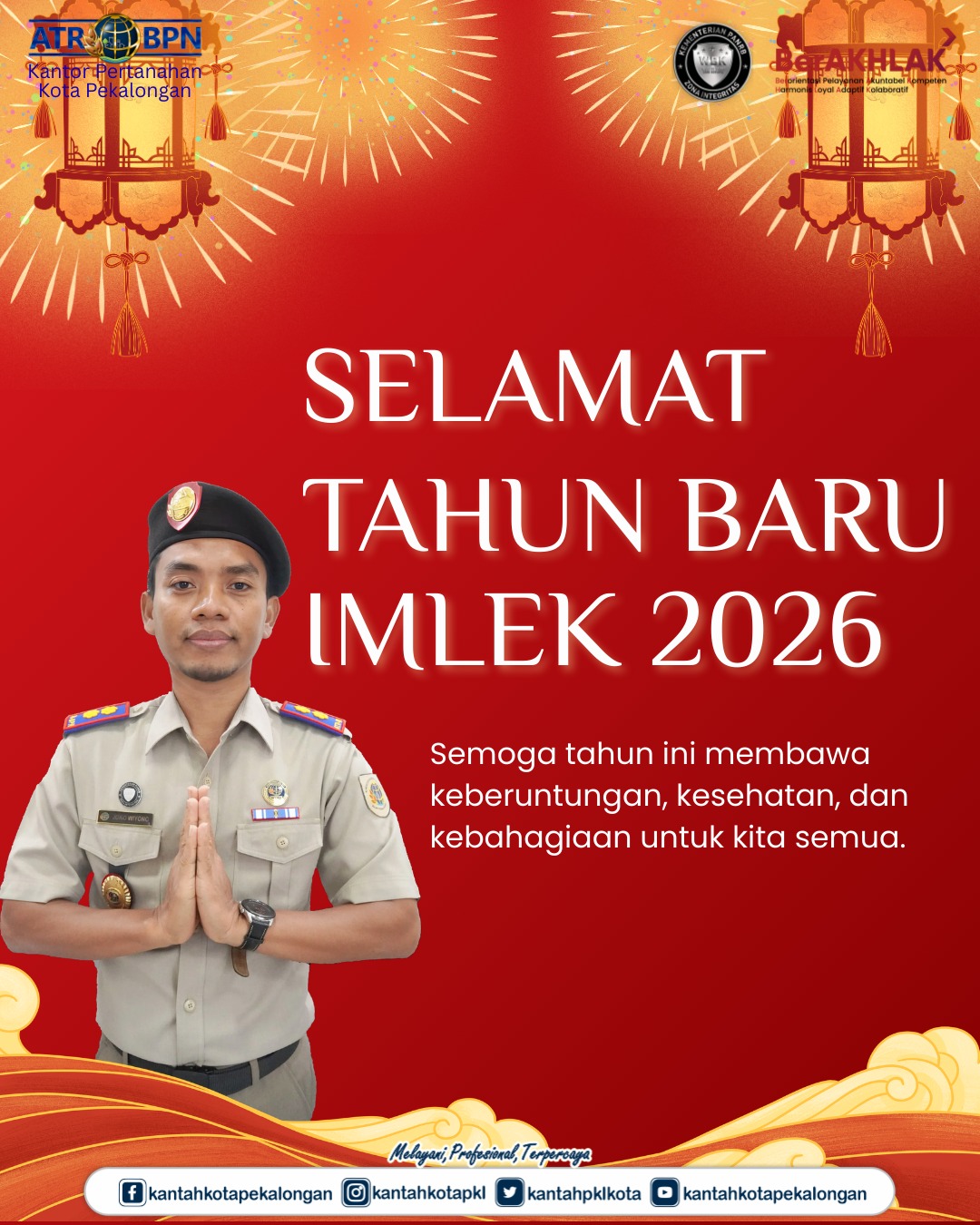 Kantor Pertanahan Kota Pekalongan mengucapkan Selamat Tahun Baru Imlek 2026