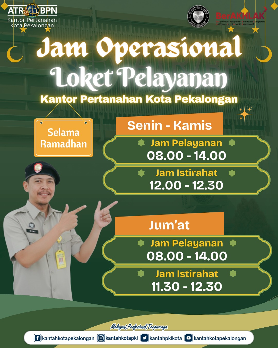 Pengumuman Penyesuaian Jam Operasional Loket Pelayanan Kantor Pertanahan Kota Pekalongan Selama Bulan Ramadan