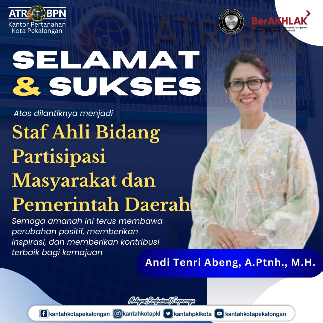 Selamat dan Sukses atas Pelantikan sebagai Staf Ahli Bidang Partisipasi Masyarakat dan Pemerintah Daerah