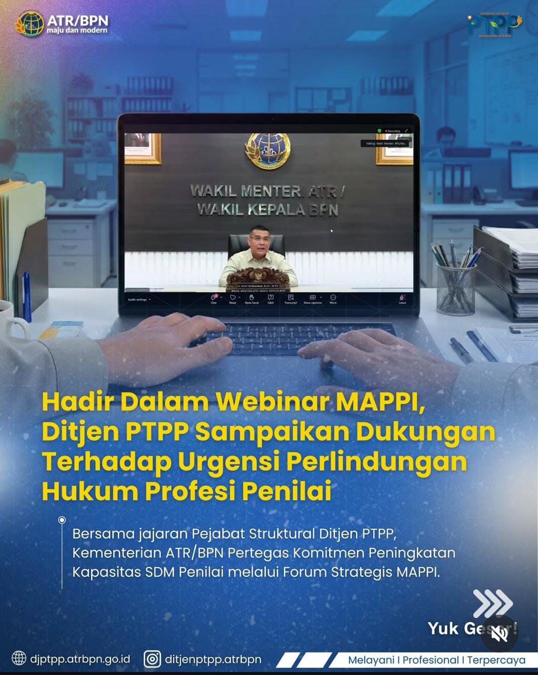 Hadir Dalam Webinar MAPPI, Ditjen PTPP Sampaikan Dukungan Terhadap Urgensi Perlindungan Hukum Profesi Penilai