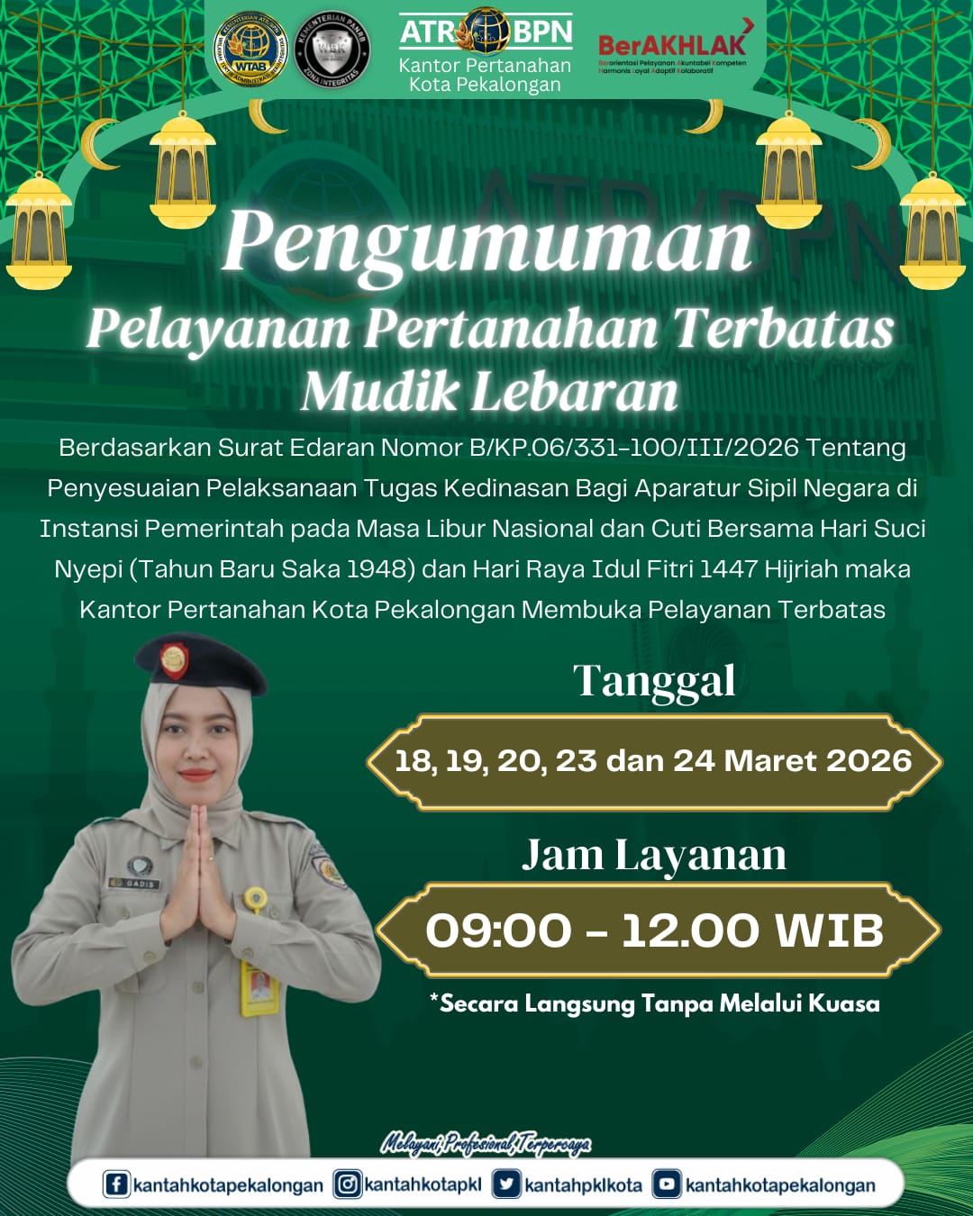 Pengumuman Pelayanan Pertanahan Terbatas Mudik Lebaran