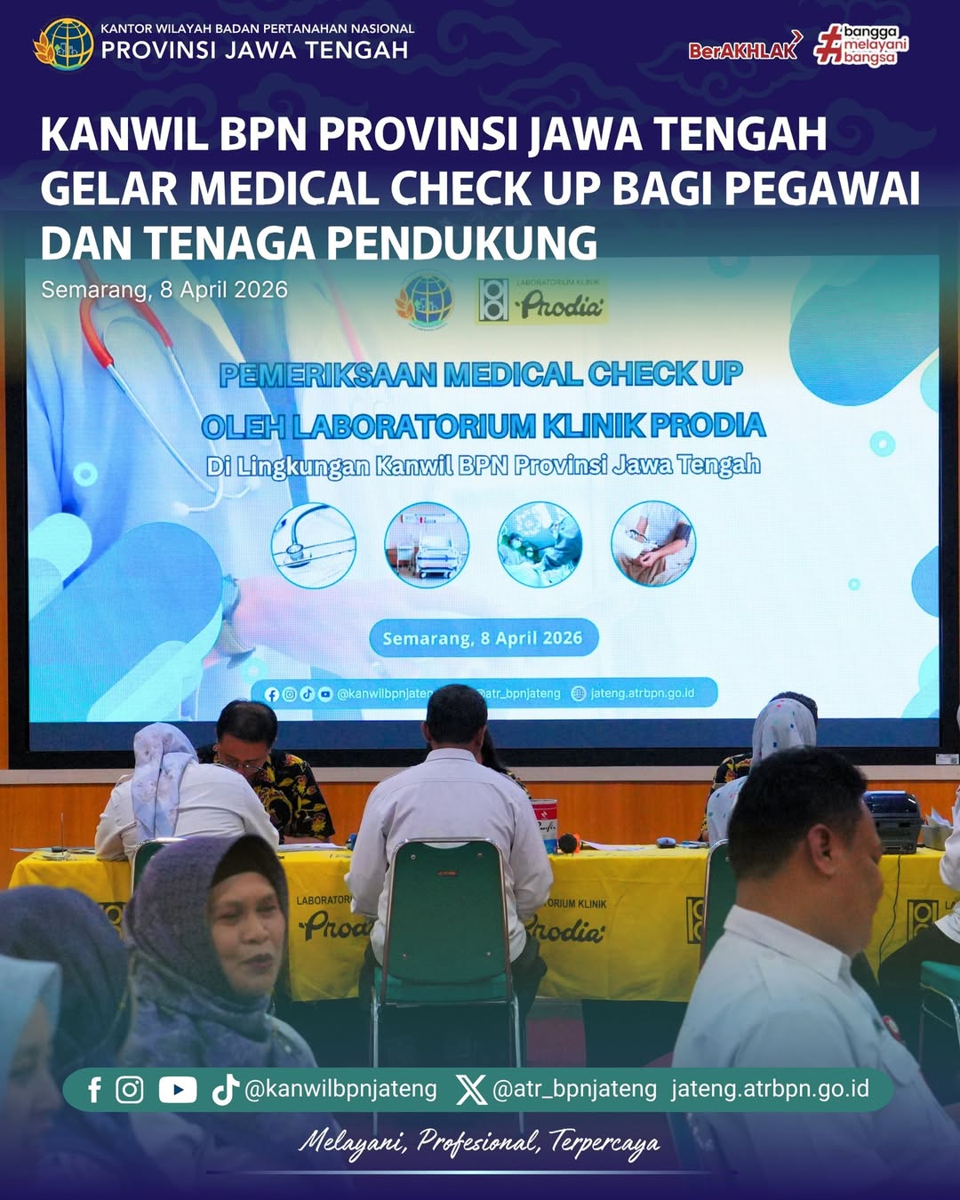 Kanwil BPN Provinsi Jawa Tengah Gelar Medical Check UP bagi Pegawai dan Tenaga Pendukung