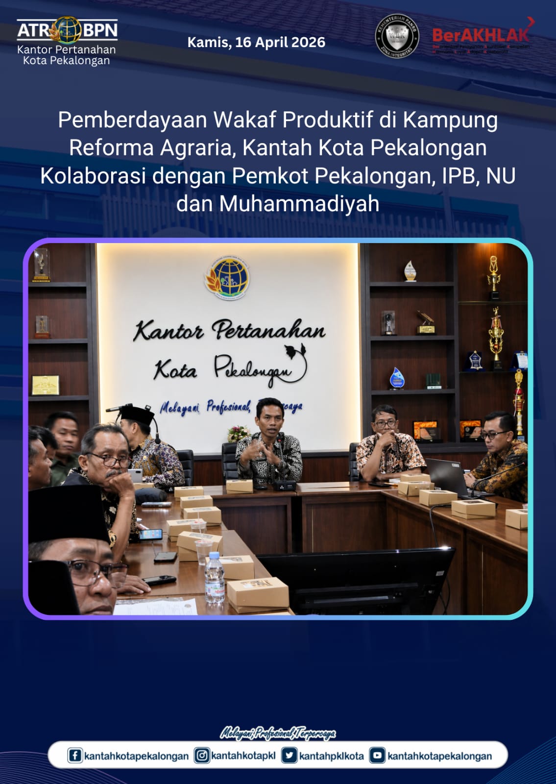 Pemberdayaan Wakaf Produktif di Kampung Reforma Agraria, Kantah Kota Pekalongan Kolaborasi dengan Pemkot, IPB, NU dan Muhammadiyah
