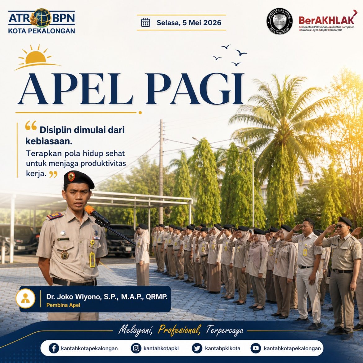 Semangat Pagi Kantor Pertanahan Kota Pekalongan Melaksanakan Apel Pagi