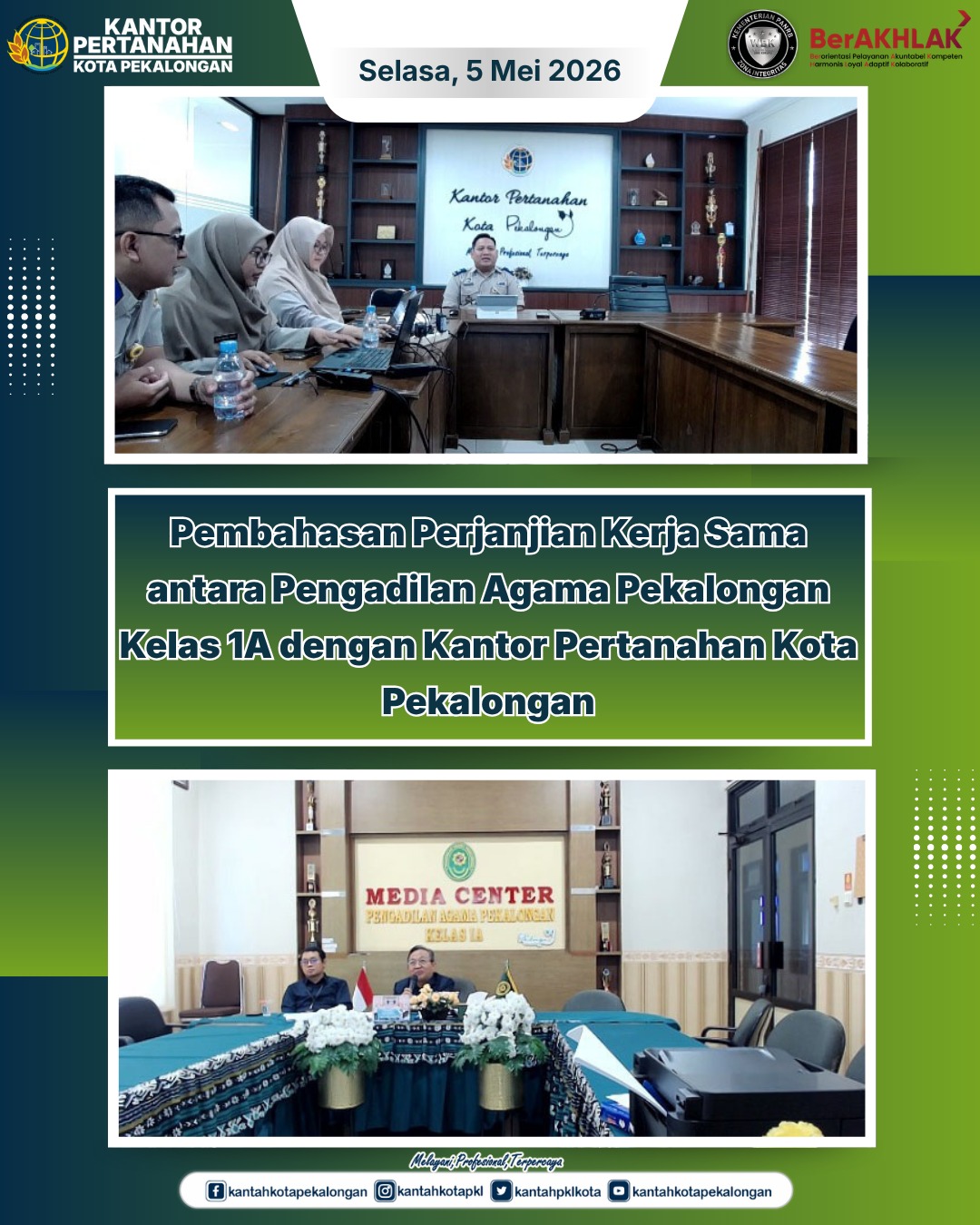Pembahasan Perjanjian Kerja Sama antara Pengadilan Agama Pekalongan Kelas 1A dengan Kantah Kota Pekalongan