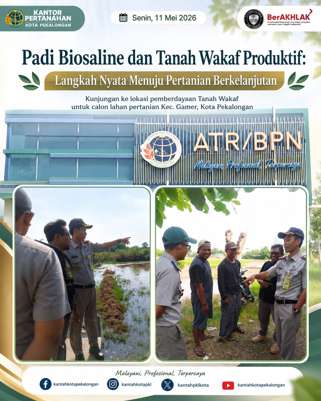 Kantor Pertanahan Kota Pekalongan Melaksanakan Kunjungan ke lokasi Pemberdayaan Tanah Wakaf Produktif