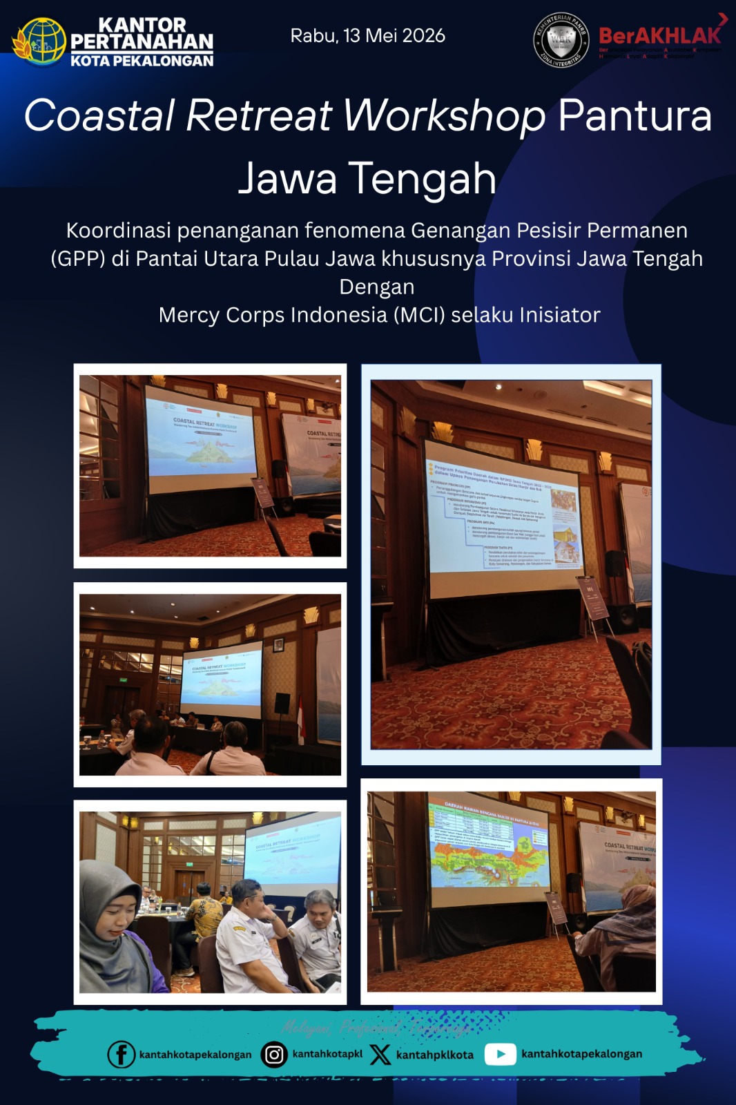 Kantor Pertanahan Kota Pekalongan menghadiri kegiatan *Coastal Retreat Workshop Pantura Jawa Tengah