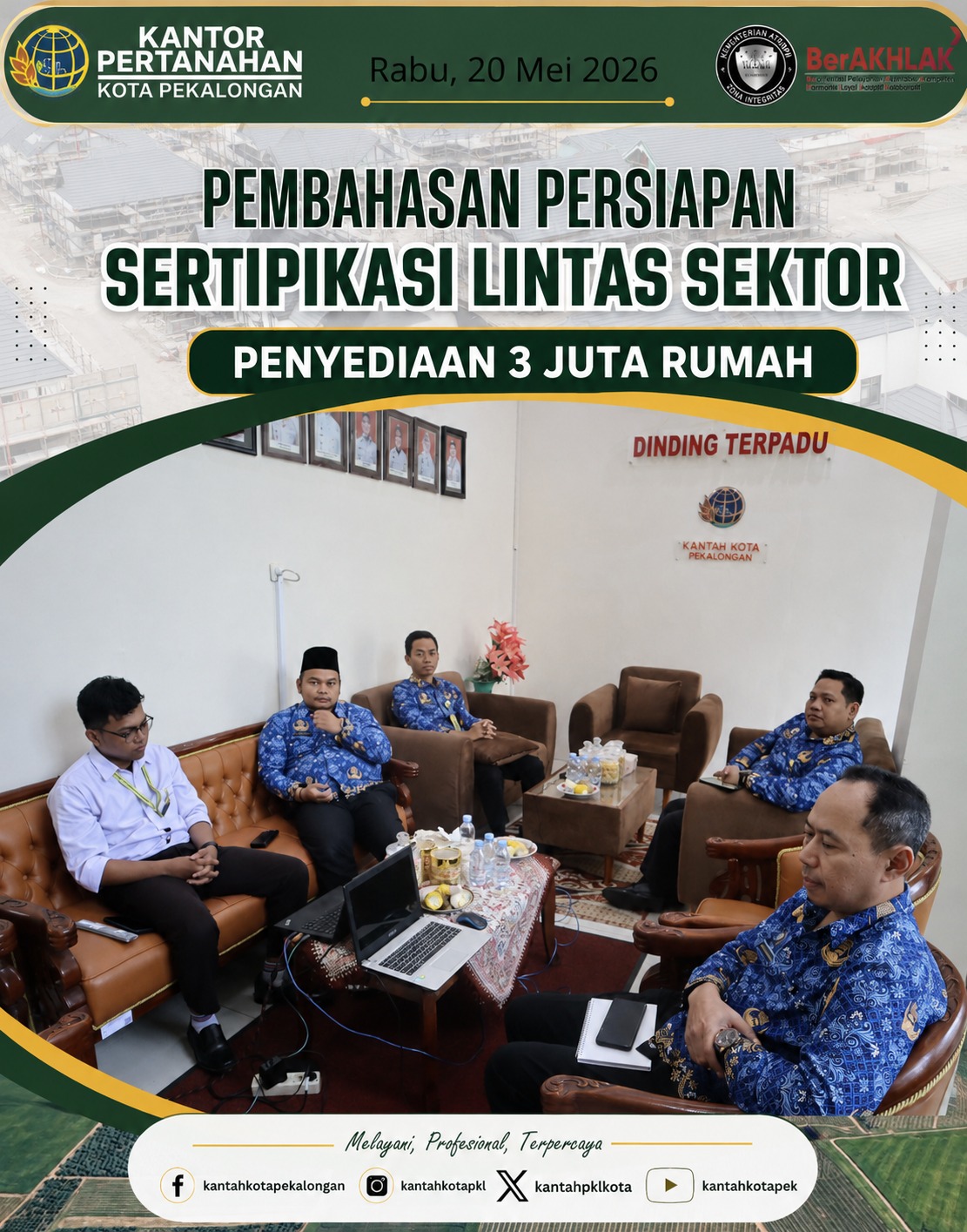 Pembahasan Persiapan Sertipikasi Lintas Sektor Penyediaan 3 Juta Rumah